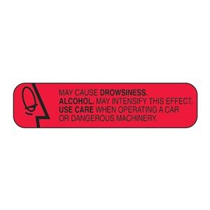 Label May Cause Drowsiness/Alcohol Red/Black 1-5/8x3/8" 1000/Rl