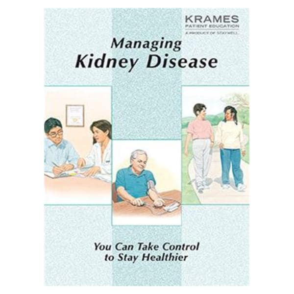 Managing Kidney Disease Educational Booklet 7x10" 16 Page Each