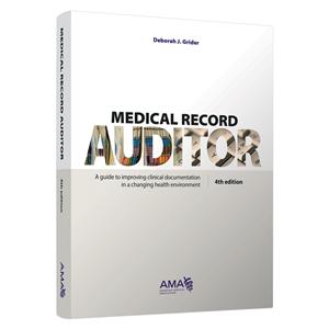Medical Record Auditor Educational Book 4th Edition Softbound 8-1...