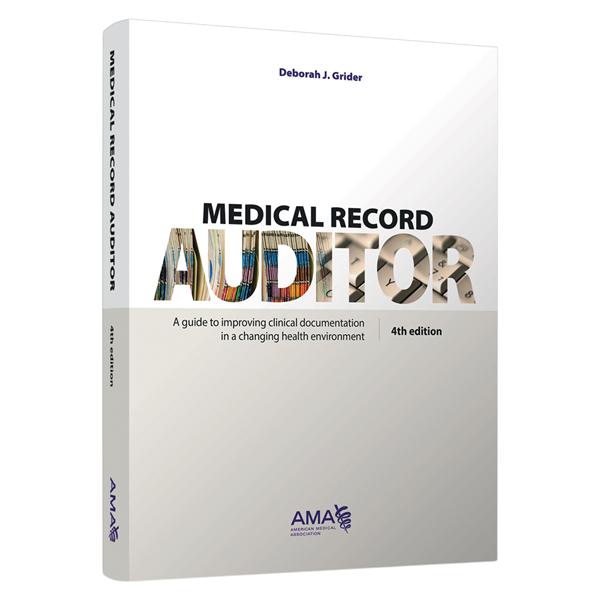 Medical Record Auditor Educational Book 4th Edition Softbound 8-1...