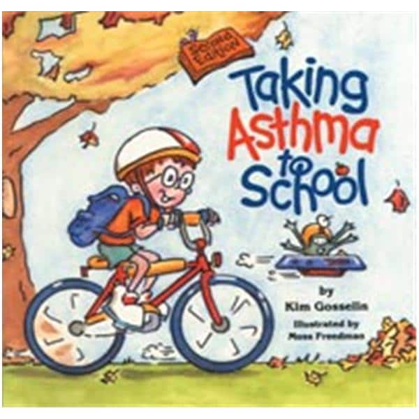 Taking Asthma to School Educational Book Pre-K3+ Softbound 32 Pag...