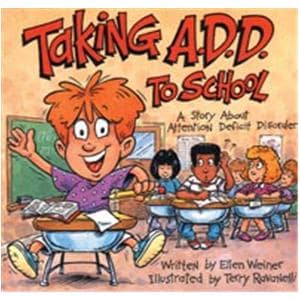 Taking A.D.D. to School Educational Book Pre-K3+ Softbound 32 Pag...