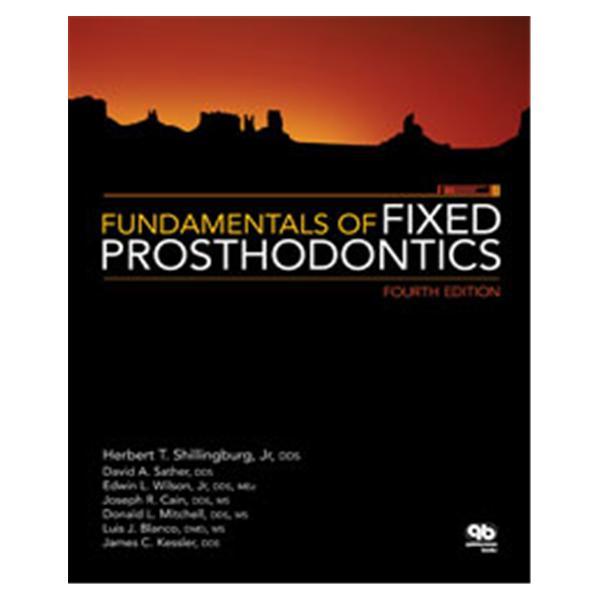 Book Fundamentals of Fixed Prosthodontics 4th Edition Ea