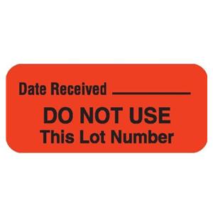 Permanent Label Orange 1-1/2x5/8" Do Not Use This Lot Number 1000...