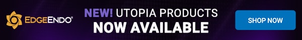 EdgeEndo: NEW! Utopia Products Now Available!